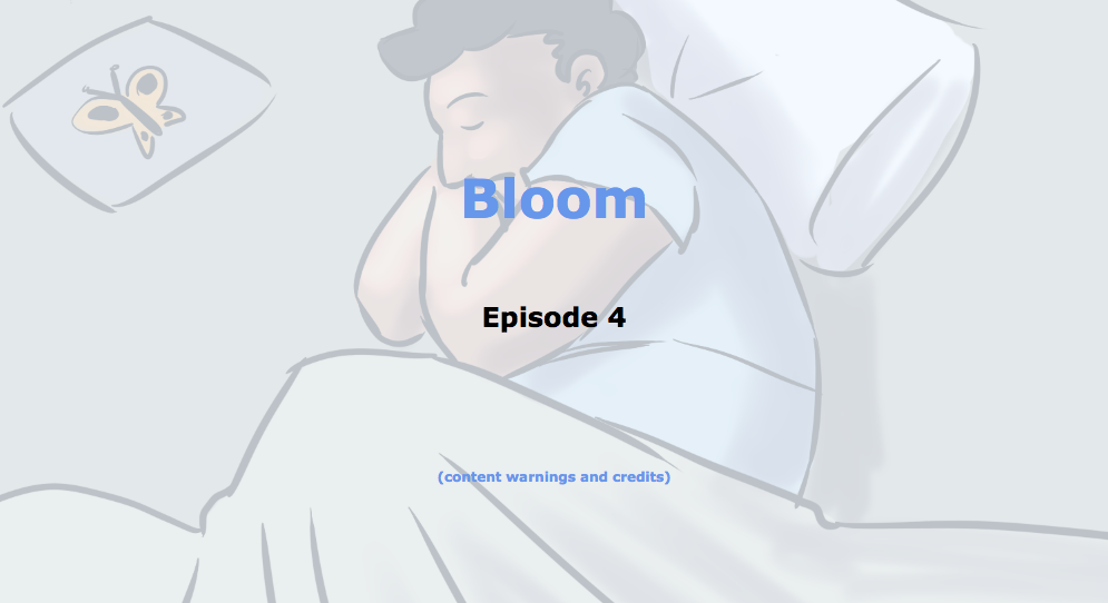 A screenshot of the opening of episode 4 of Bloom by Caelyn Sandel