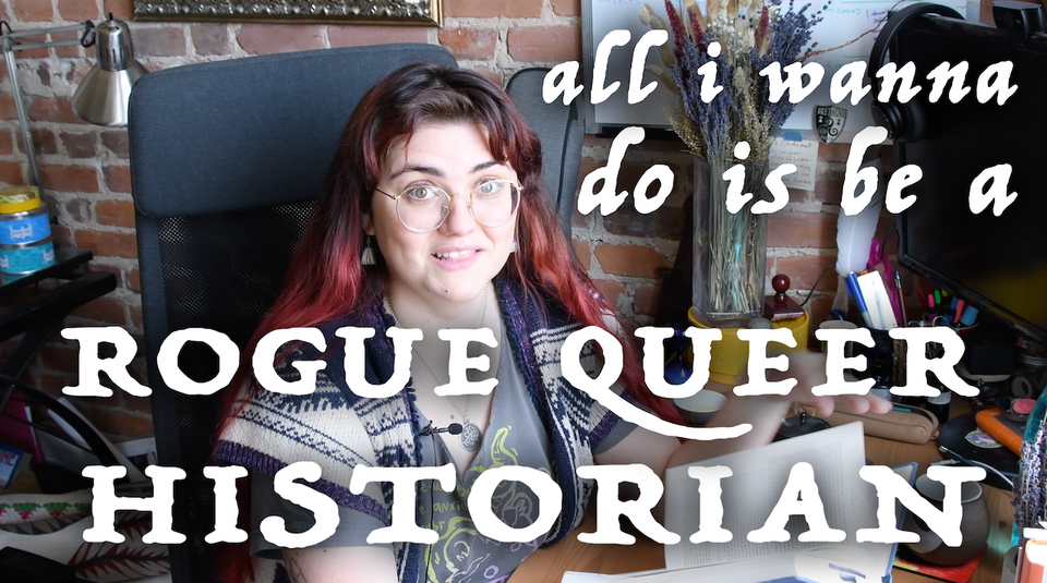 All I Wanna Do Is Be A Rogue Queer Historian // Bookish Vlog April 2021